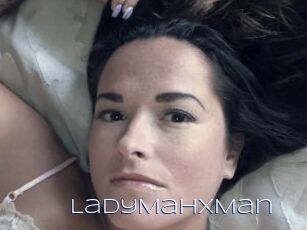 LadyMahXMan