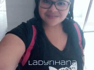 Ladyrihana