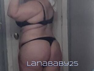 LanaBaby25