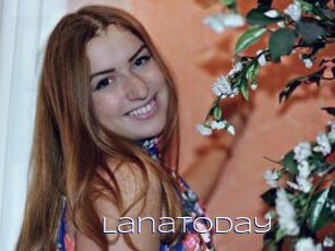 LanaToDay