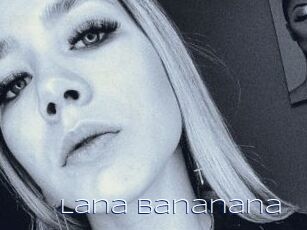 Lana_Bananana