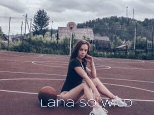 Lana_So_Wild