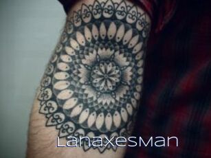 LanaxesMan