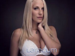 LaraCum