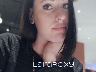 LaraRoxy