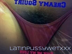 LatinPussyWetXxx