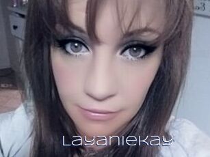 Layaniekay