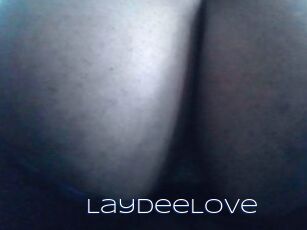 LaydeeLove