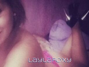 LaylaFoxy