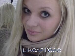 LikeAFireee