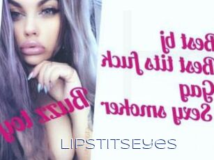 LipsTitsEyes