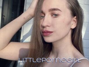 LittlePornoGirl