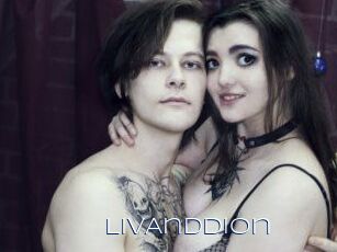 LivAndDion