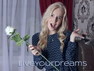 LiveYourDreams