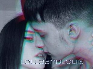 LollaandLouis