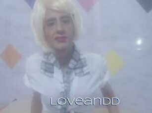 Loveandd