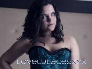 LovelyLaceyxxx