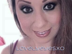 LovelyeyesXO