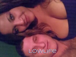 LowLife