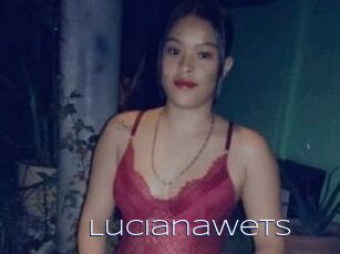 LucianaWets