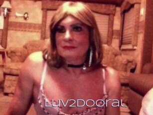 Luv2dooral