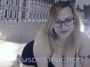 LysDestruction