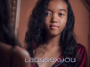 Ladysexyou
