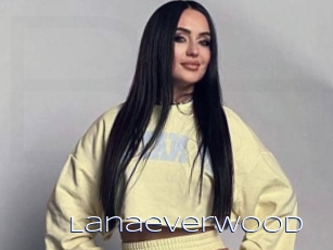 Lanaeverwood