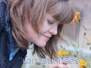 Lanasunrises