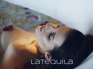 Latequila