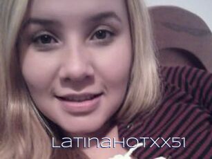Latinahotxx51