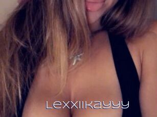 Lexxiikayyy