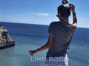 Like_baby