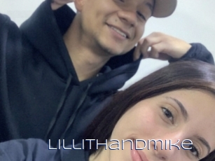 Lillithandmike