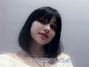LipsDenise