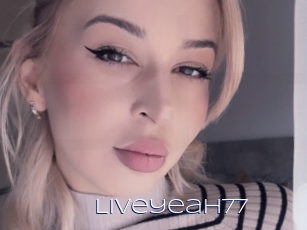 Liveyeah77