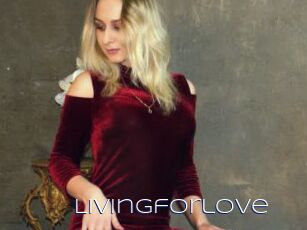 Livingforlove