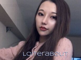 Loiterabout