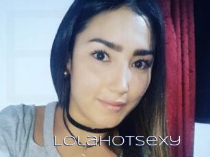 Lolahotsexy