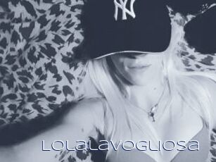 Lolalavogliosa