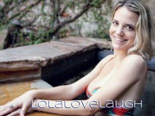 Lolalovelaugh