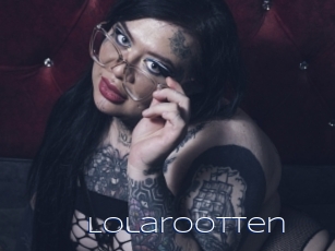 Lolarootten