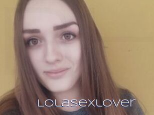 Lolasexlover
