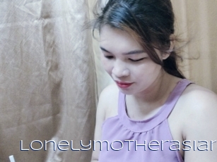 Lonelymotherasian