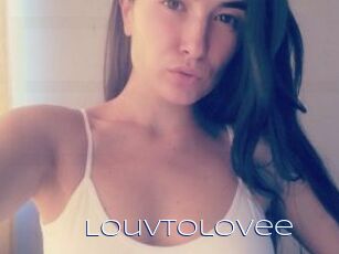 Louvtolovee