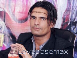 Lovedosemax