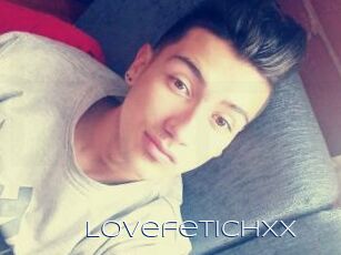 LovefetichXX