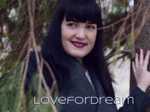 Lovefordream