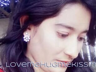 Lovemehugmekissme