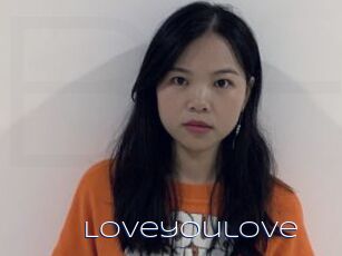 Loveyoulove